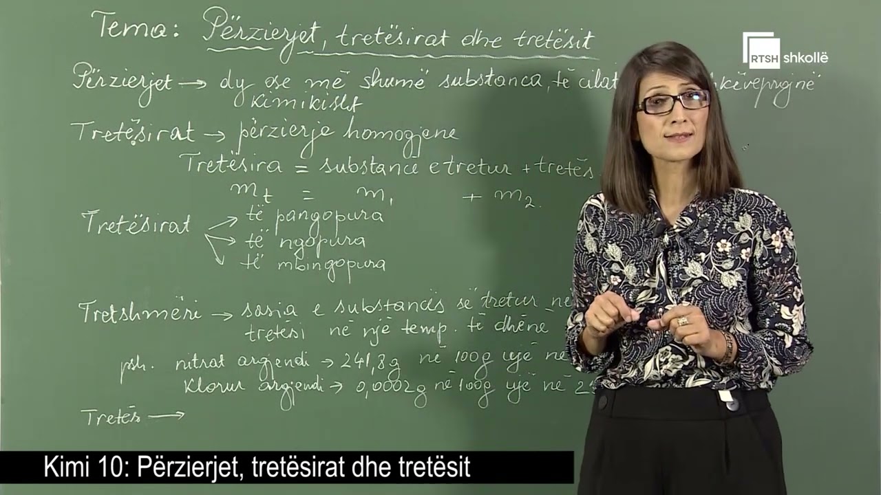 Përzierjet, tretësirat dhe tretësit | Kimi 10