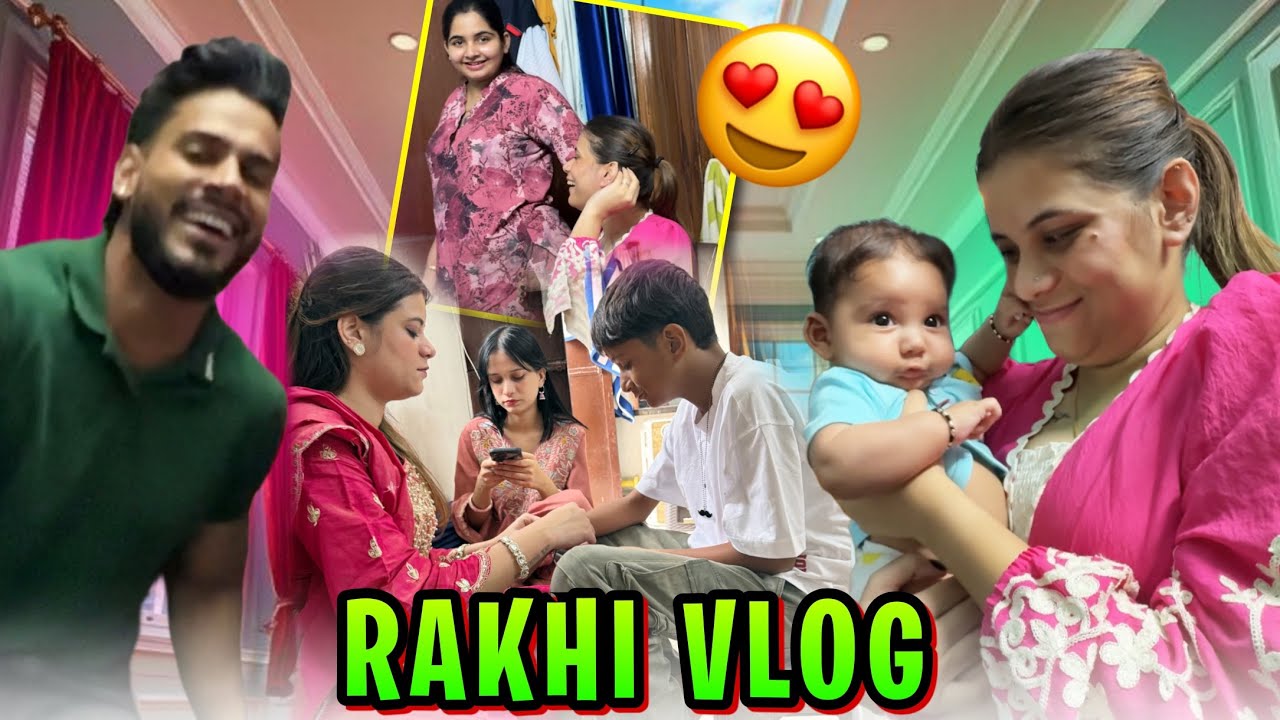 Rakshabandhan Vlog ❤️