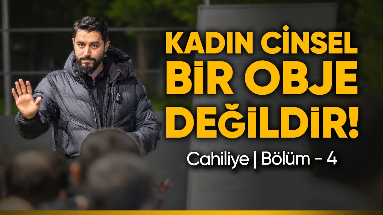 Kadın Cinsel Bir Obje Değil! | Cahiliye - Hz.Muhammed’i(sav) Deli Gibi Sevmek | Bölüm 4 @onurrkaplan