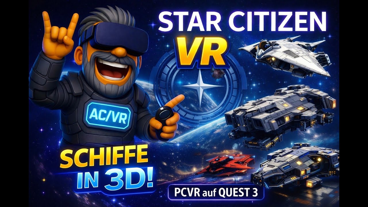 Star Citizen VR – Schiffe in 3D | PCVR auf Quest 3