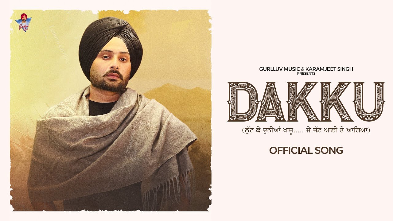 Dakku | Gurlluv | Ruby Chatha | Iris Music | New Punjabi Songs 2024