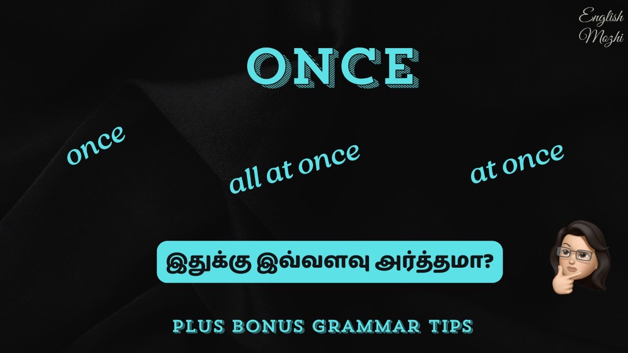 Once | Meaning in Tamil | Idiom | Adverb
