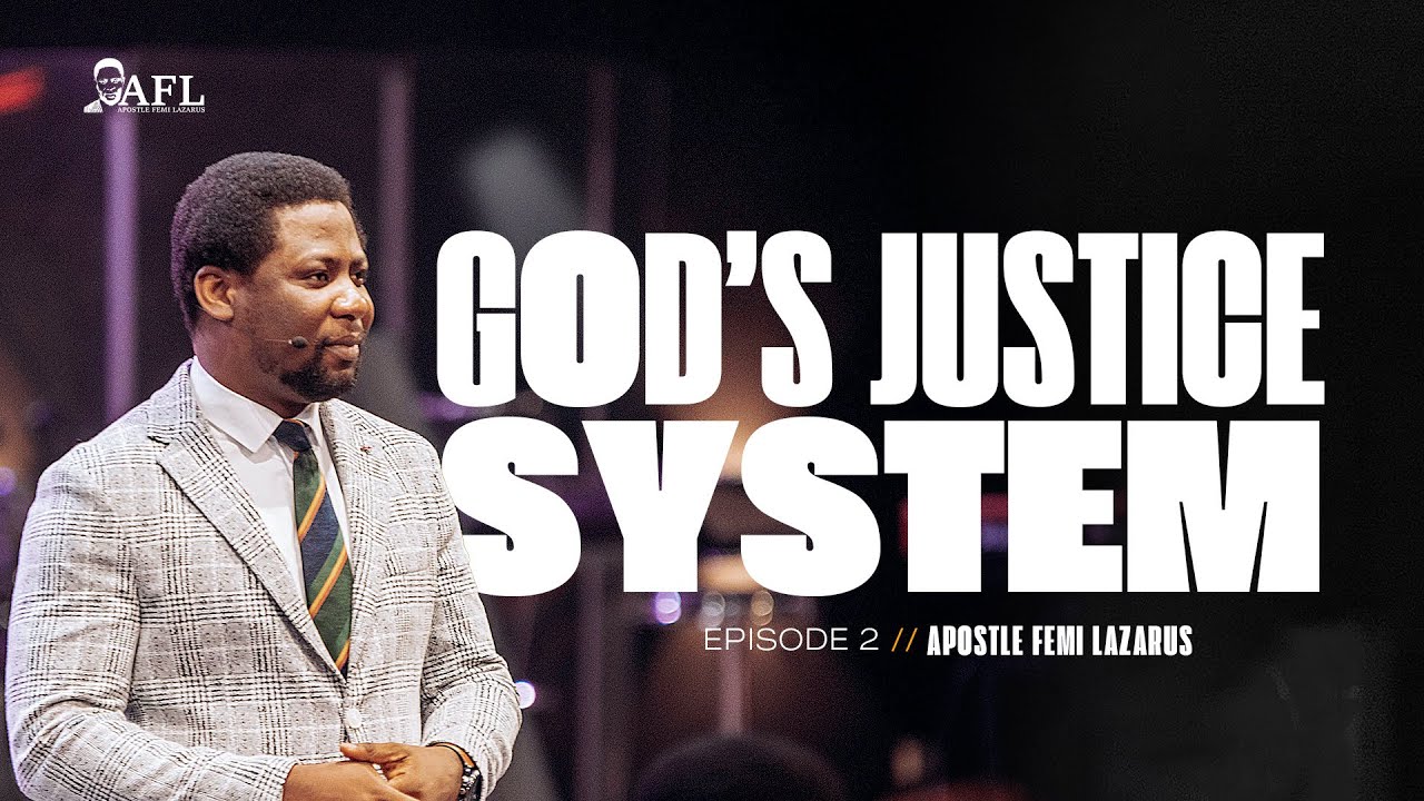 GOD'S JUSTICE SYSTEM 2