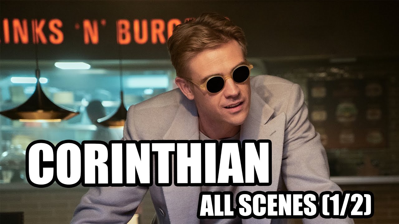 the Corinthian LITERALLY ALL scenes (1/2) | Sandman