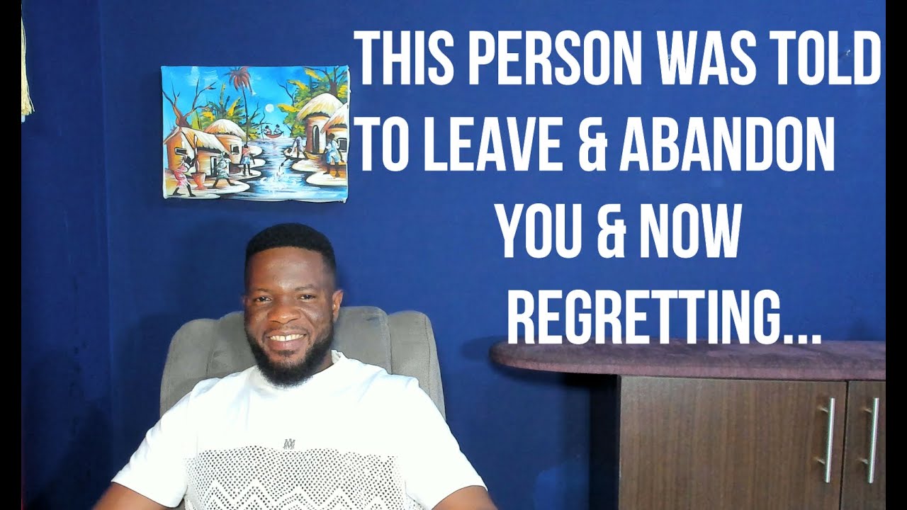 This Person Was Told to Leave & Abandon You & Now Regretting...