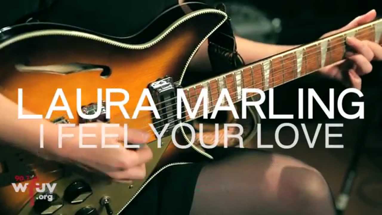 Laura Marling - "I Feel Your Love" (Live at WFUV)