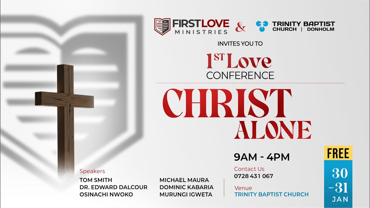 1st LOVE CONFERENCE - CHRIST ALONE