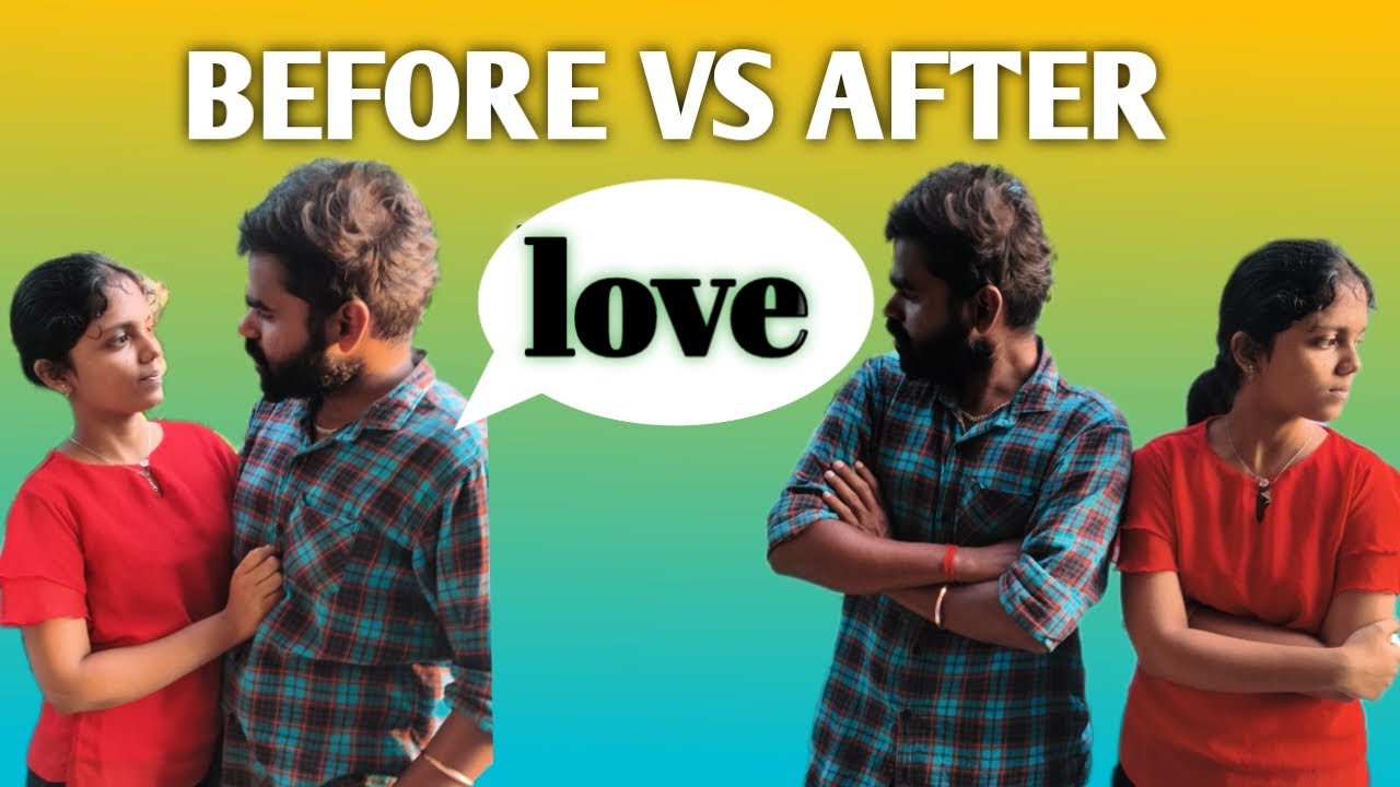 |love before vs after ♥️🔥🙅🏻‍♀️ 💯🤕🤣😂|comedy 😂|tag your boy friend 😜 I arjun, Yajavi| Abirami|