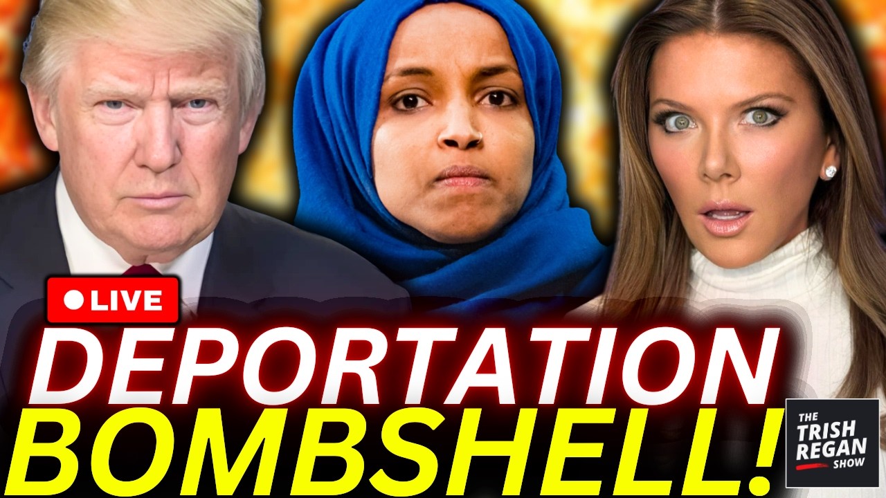 🚨Trump DOJ Confirms: ILHAN OMAR IN PROCESS FOR DEPORTATION & DENATURALIZATION!