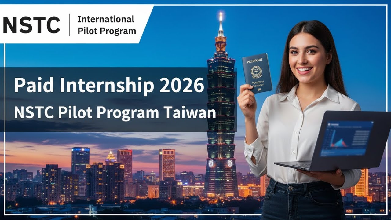 NSTC Taiwan 2026 Paid Internship | Taiwan Pilot Research Internship 2026