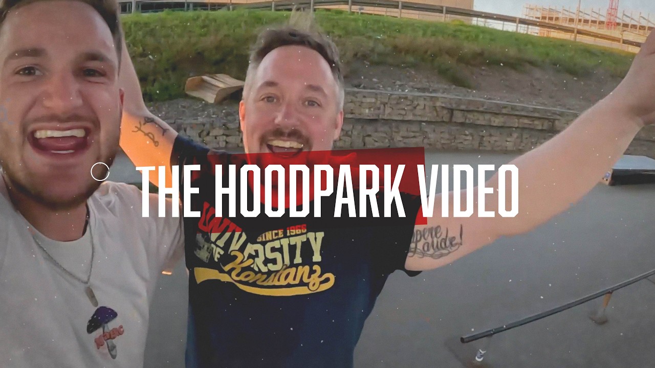The Hoodpark Video - Skateboarding in Konstanz 2025
