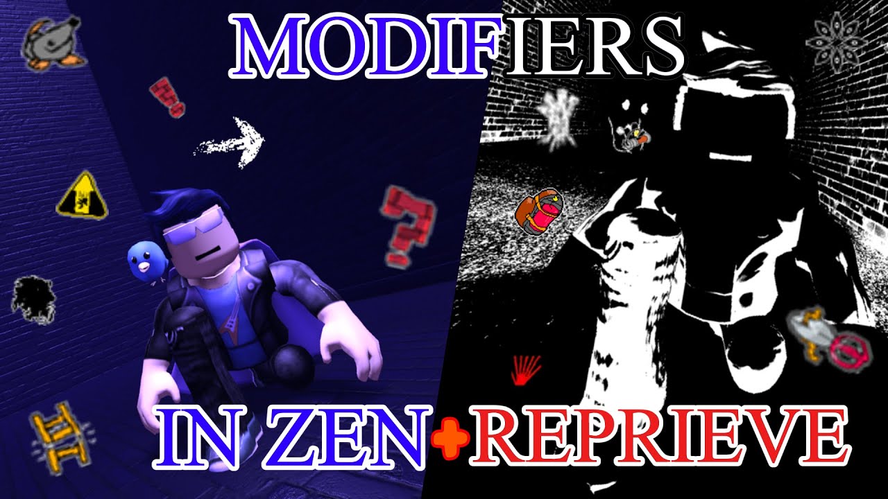 How to get Modifiers in Zen and REPRIEVE (Roblox Grace)
