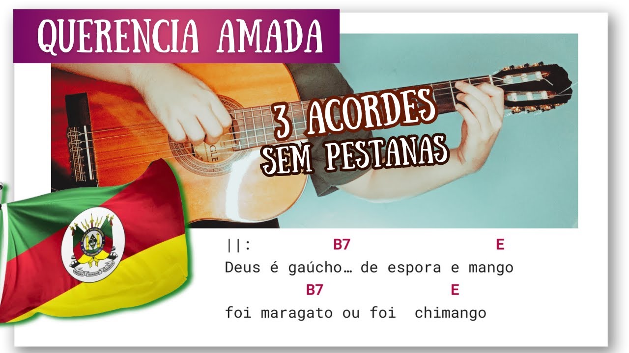 Querência Amada (Deus é Gaúcho, Viva o RS) Oswaldir & Carlos Magrão |  Como Tocar no Violão, Cifra