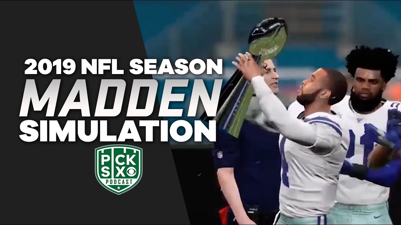 COWBOYS WIN THE (Madden) SUPER BOWL! | Madden 20 Simulation | Pick Six Podcast