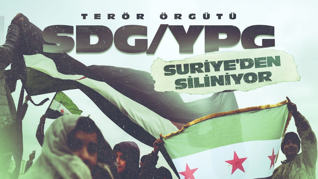 Suriye'de terör örgütü SDG/YPG'nin devri bitiyor