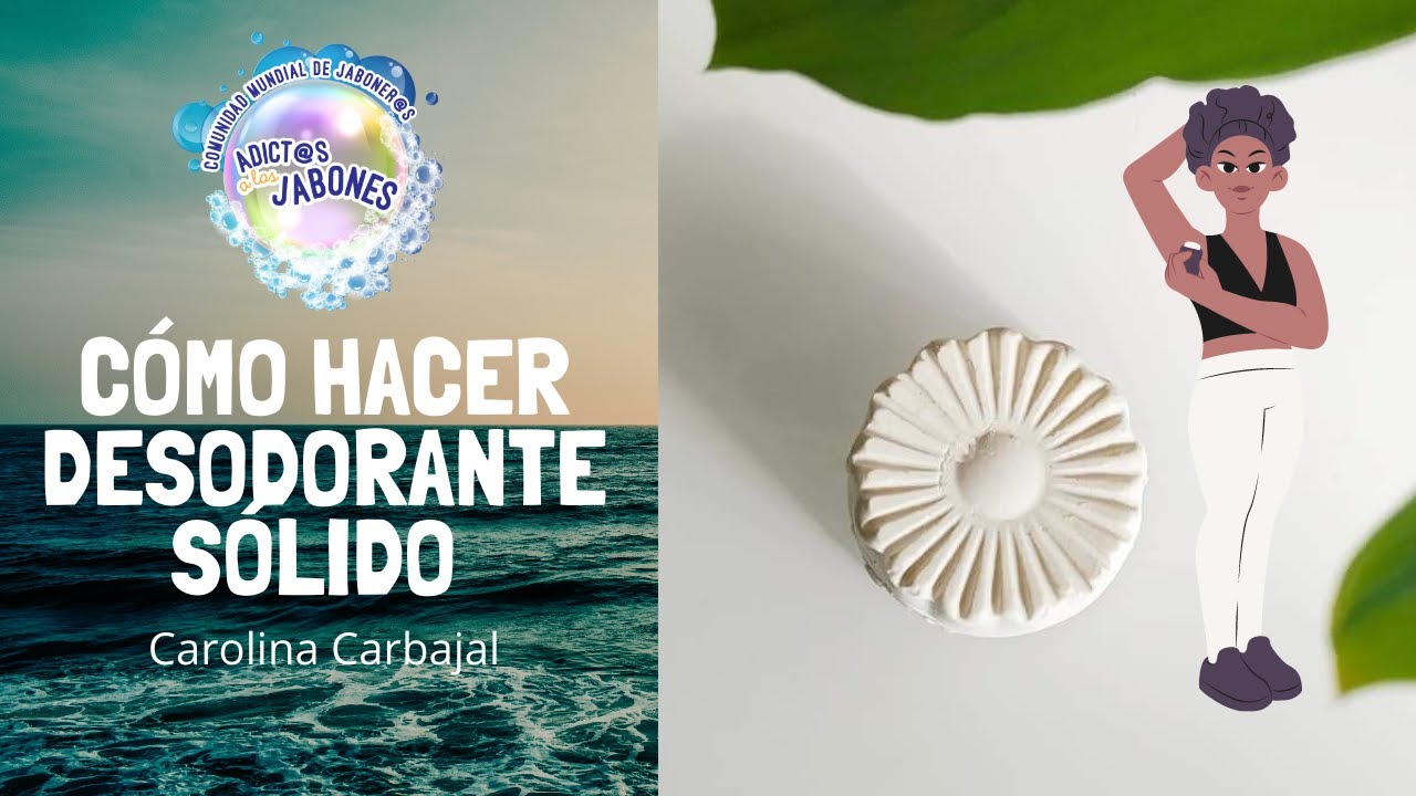 C&oacute;mo hacer desodorante s&oacute;lido