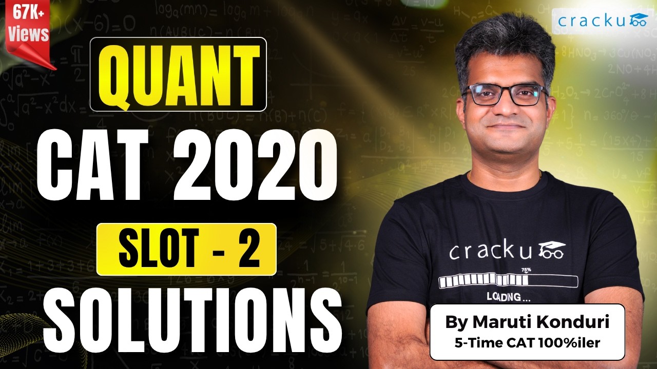 CAT 2020 Slot-2 Quantitative Aptitude Question Paper  | Previous Year Paper Solutions