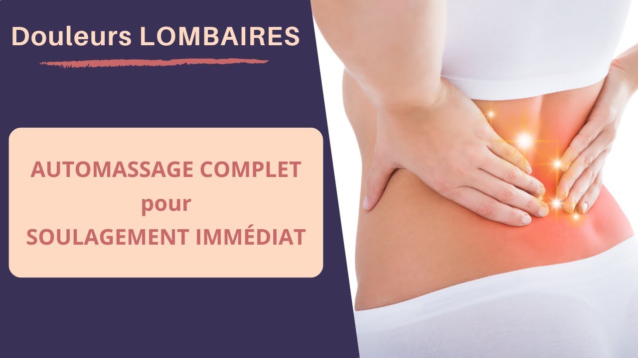 Automassage bas du dos COMPLET