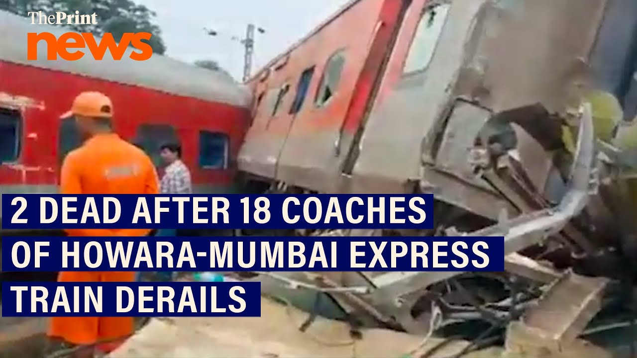 Two died after 18 coaches Howara-Mumbai Express train derails in jharkhand
