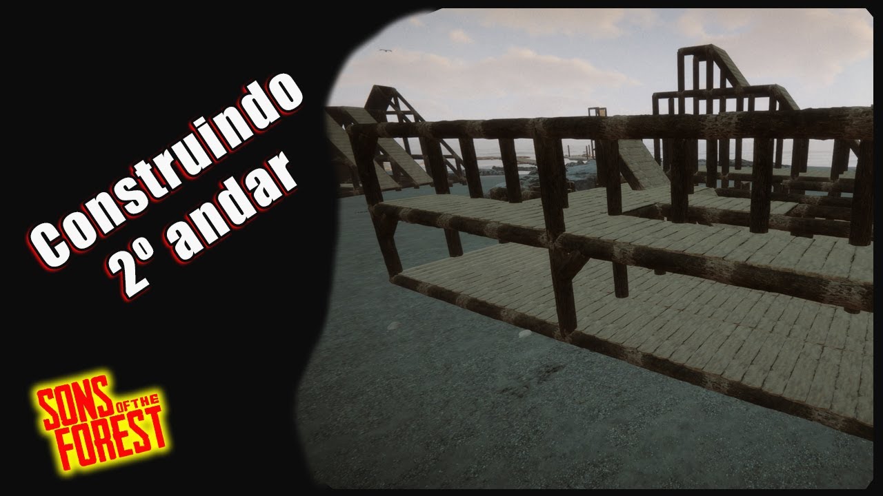Como Construir o Segundo Andar e Mais Andares na Base | Sons of the Forest