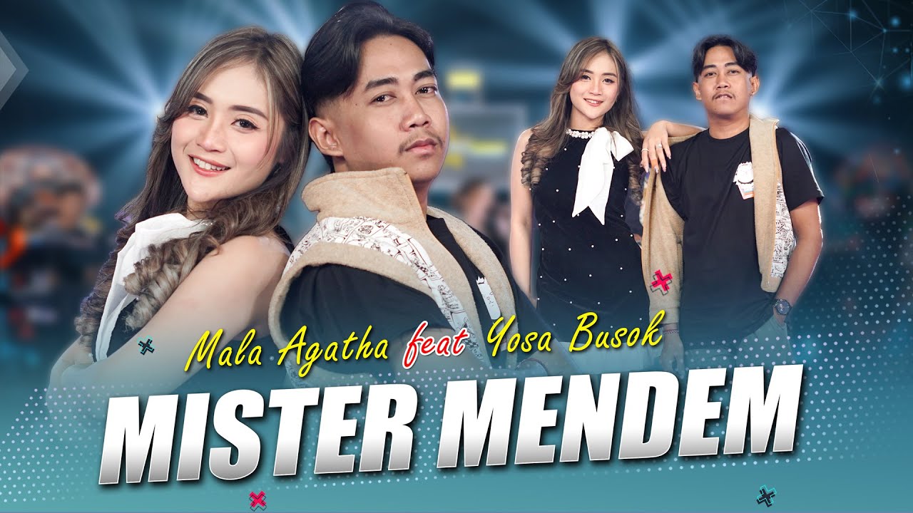 MALA AGATHA feat. YOSA BUSOK - MISTER MENDEM (Official Music Live) | YAYAN JANDUT