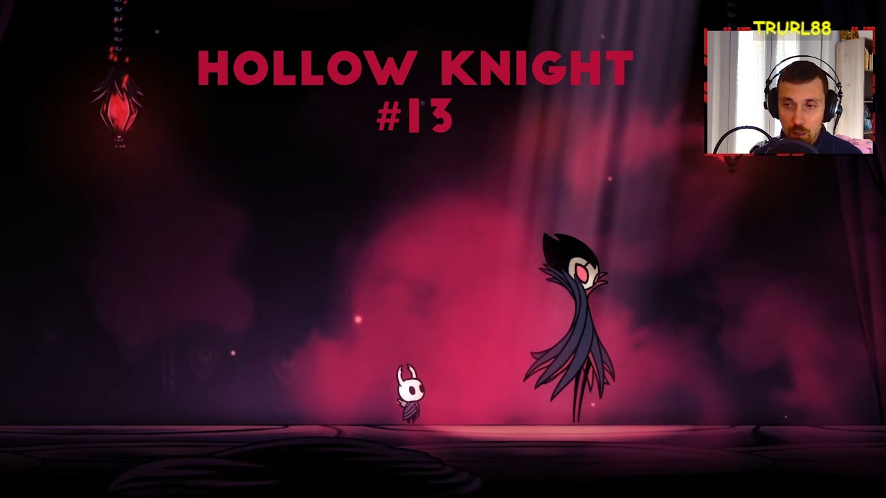 Hollow Knight #13 - La compagnia dei Grimm e backtracking