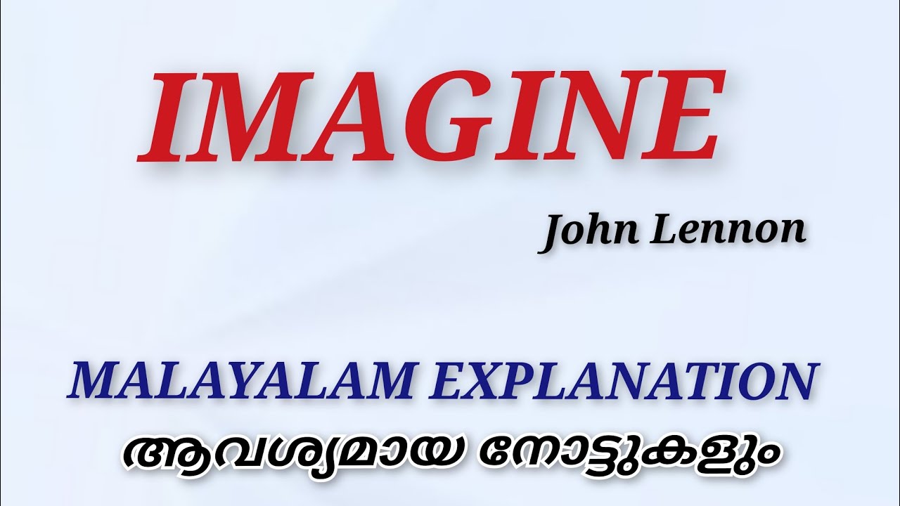 Imagine |John Lennon |Malayalam Explanation |Notes |Literature Miss