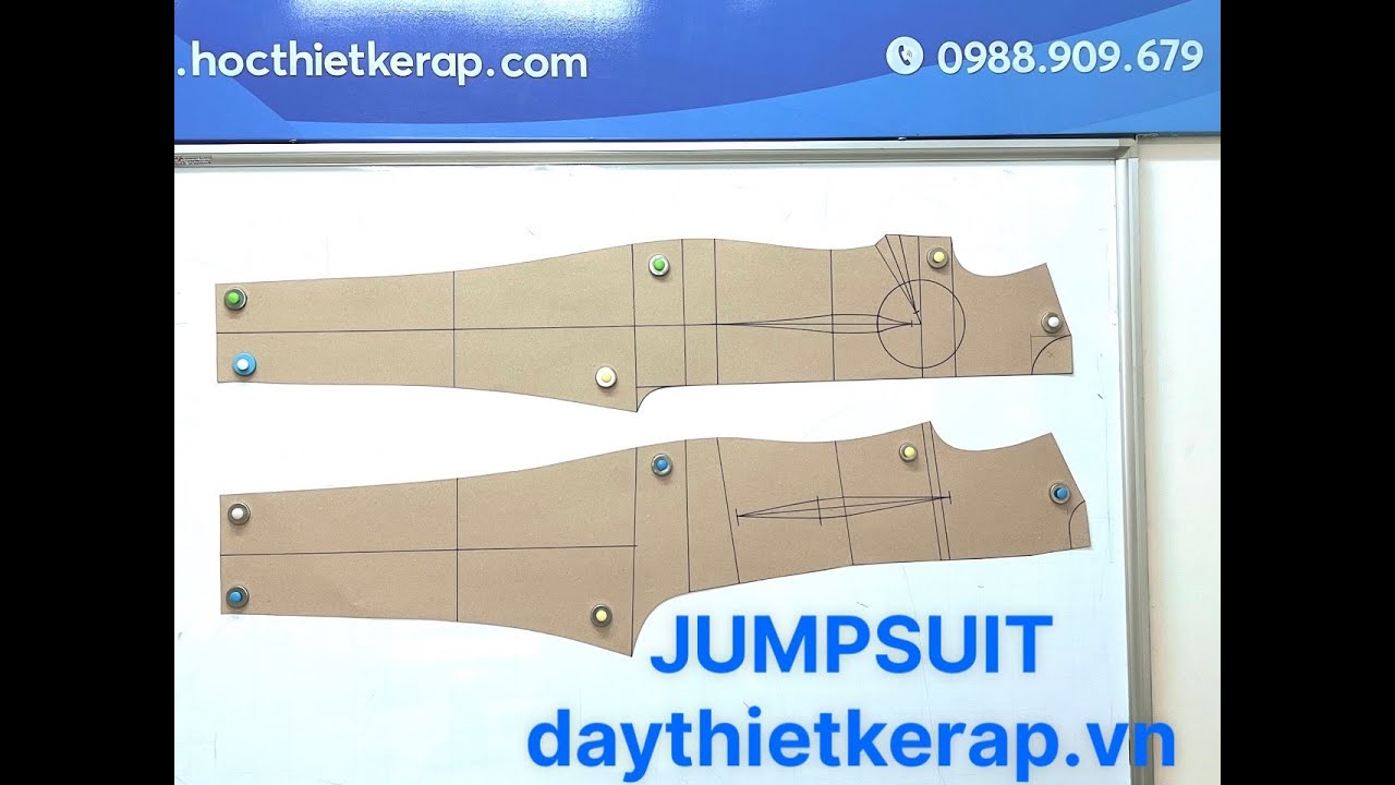 60/ Dạy Thiết Kế Rập - Dạy Cắt May JUMPSUIT - Dạy Thiết Kế Áo Liền Quần Hướng Dẫn Thiết Kế Đồ Bay .