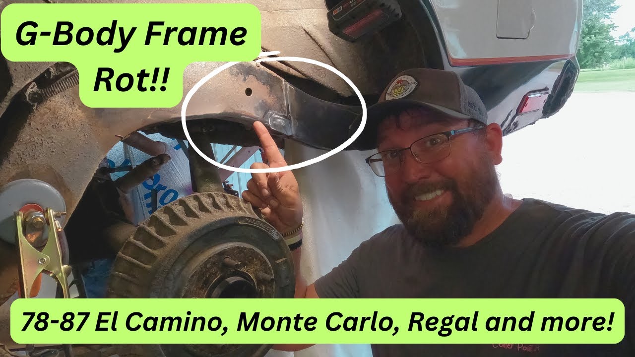 G-Body Frame problems? It's so BAD on this 79 El Camino! | Rear frame repair | 78-87 G-body cars