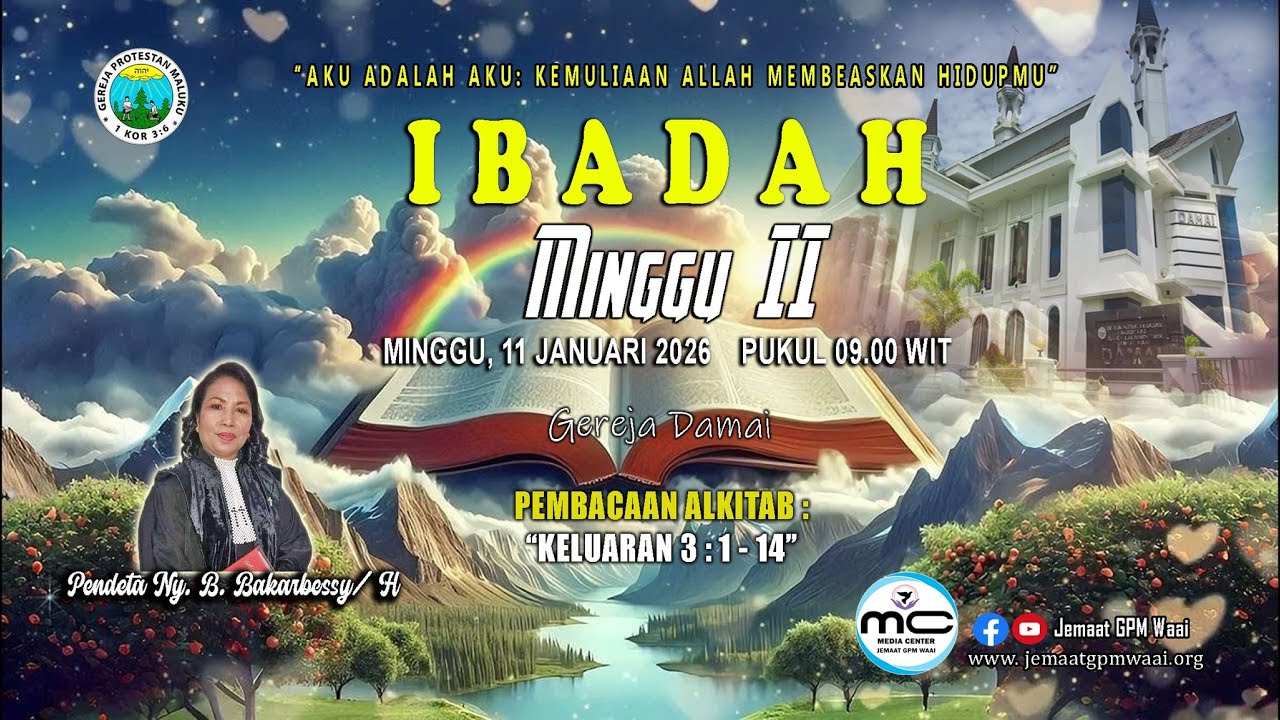 Ibadah Minggu II || 11 Januari 2026 || Pukul 09.00 WIT