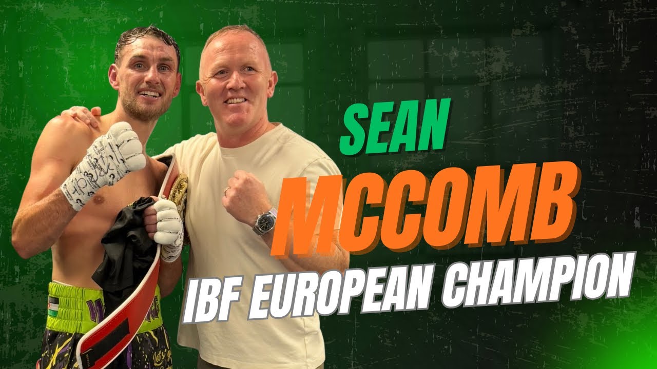 SEAN MCCOMB WINS EUROPEAN TITLE &ldquo;Now I&rsquo;m ranked in the IBF I&rsquo;m coming for the world title&rdquo;