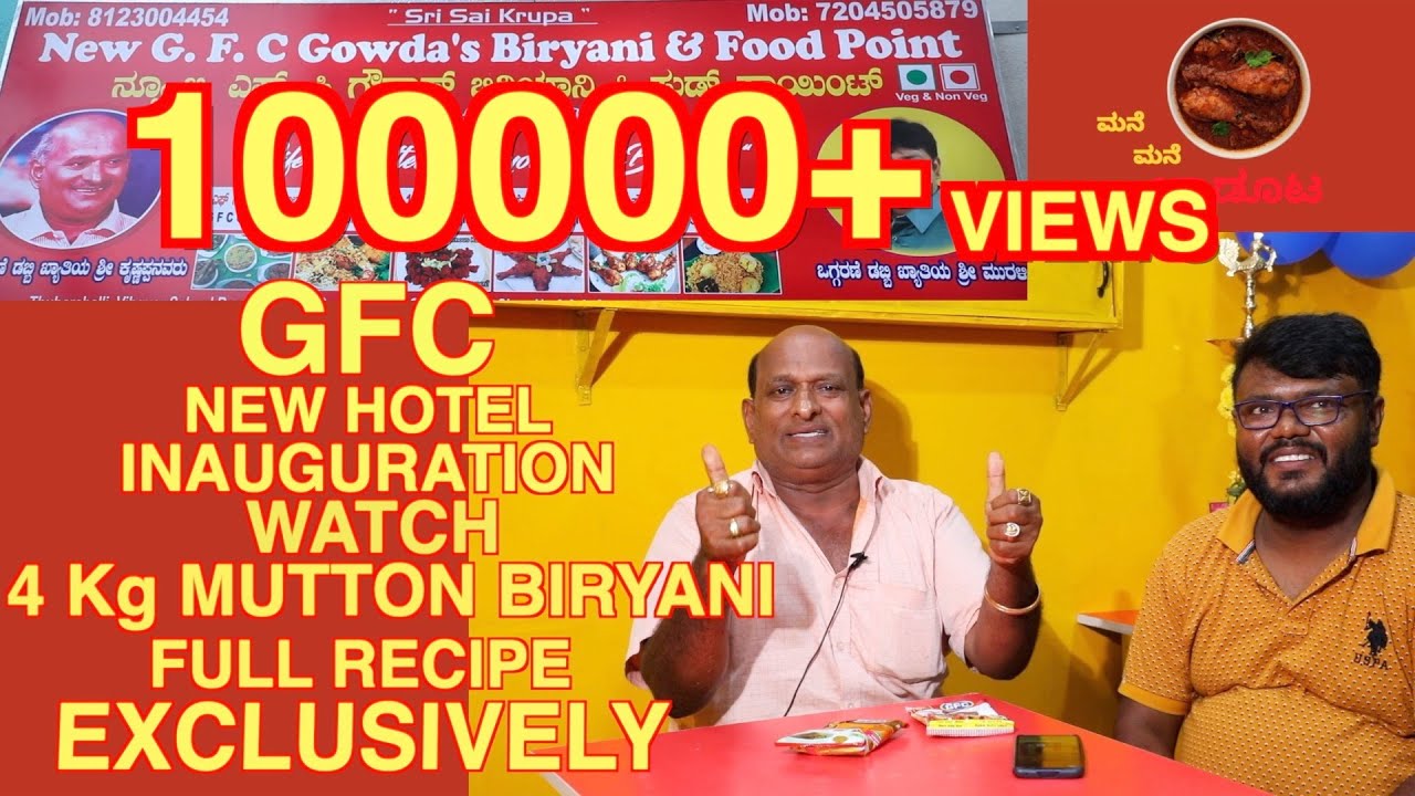 GFC Gowda's (Ep - 5) New hotel Inaugurated at Marathahalli | 4 Kg Mutton biryani first recipe cooked