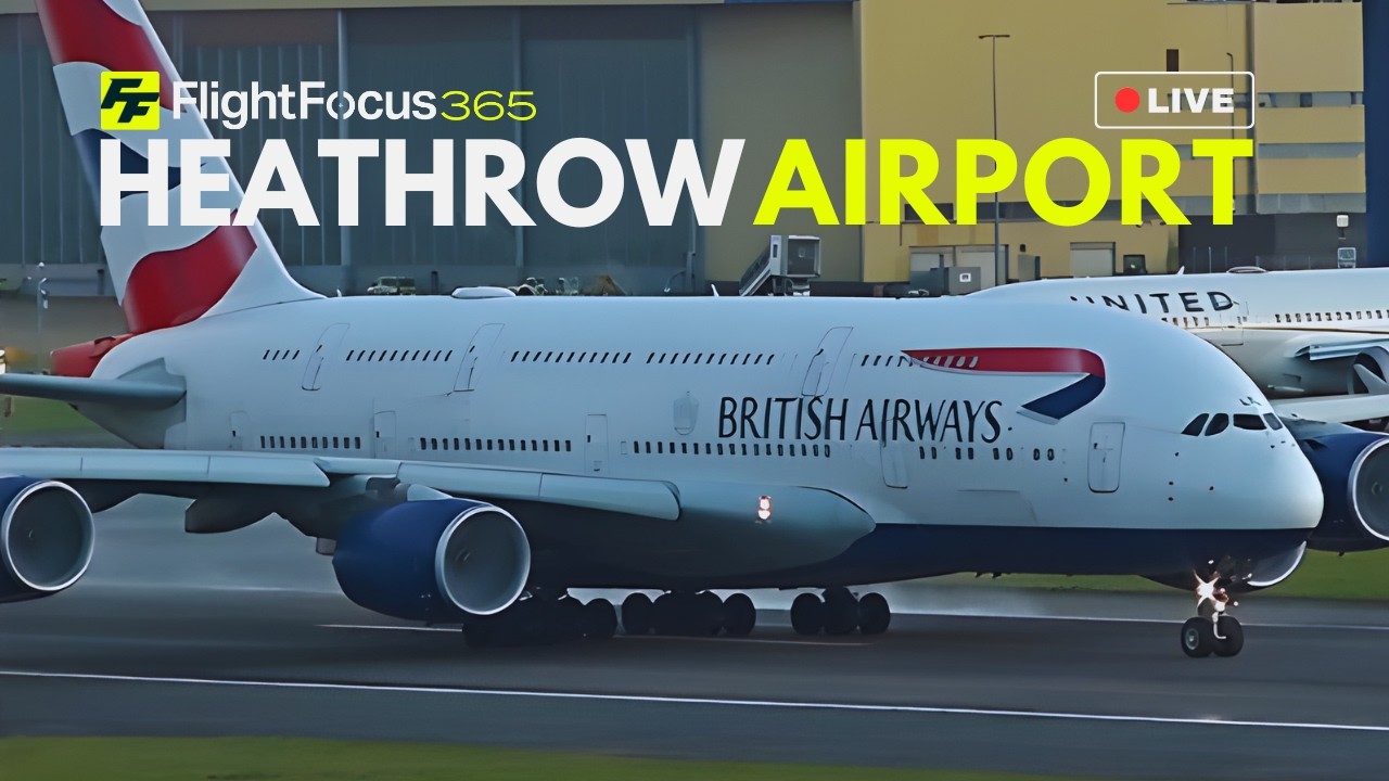 Heathrow Airport Live - Thursday 12th Feb 2026
