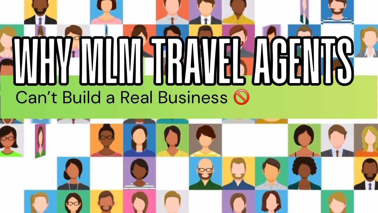 Why MLM Travel Agents Can&rsquo;t Actually Build a Business | Part 2 of 5