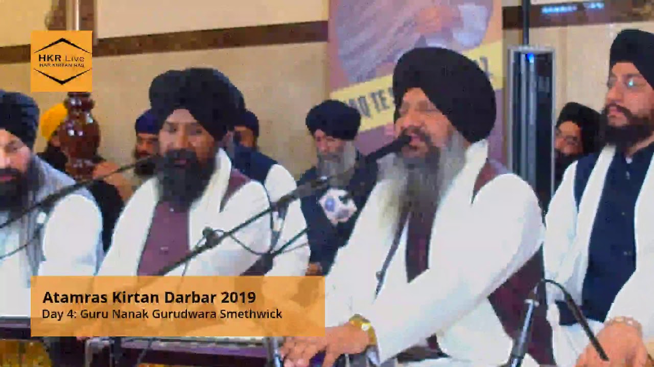 Day 4: Atamras Kirtan Darbar 2019 Part 2 - Smethwick 25 Nov 2019