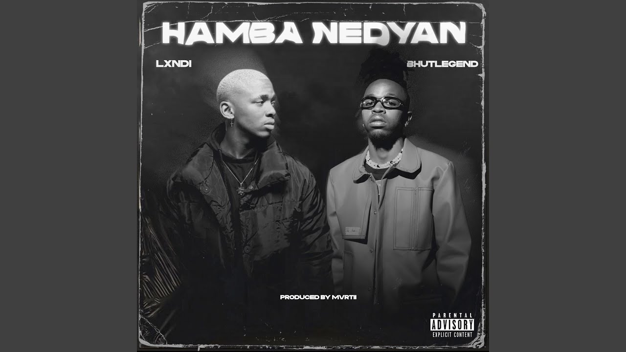 HAMBA NEDYAN (feat. BhutLegend)