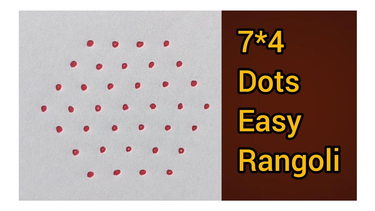 7*4 dots easy rangoli / small dots daliy rangoli / kolam for beginners rangoli / special rangoli 