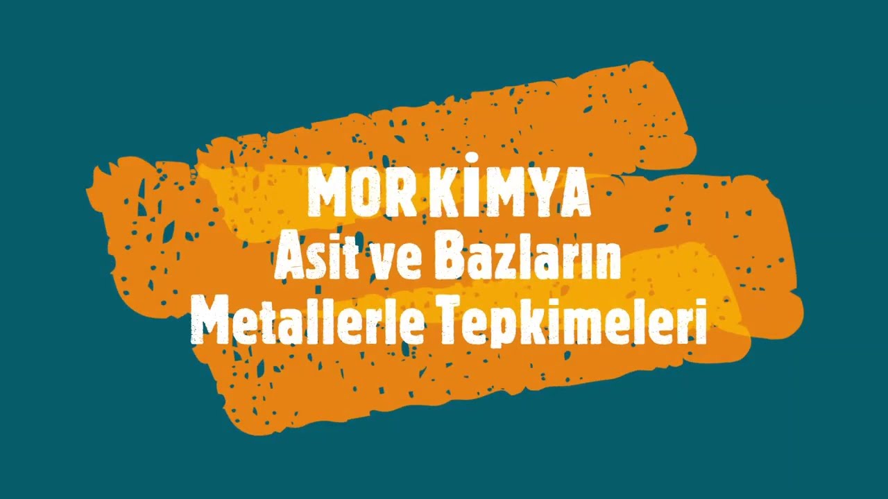 Asitler ve Bazlar 7.video / Metallerle Tepkimeler