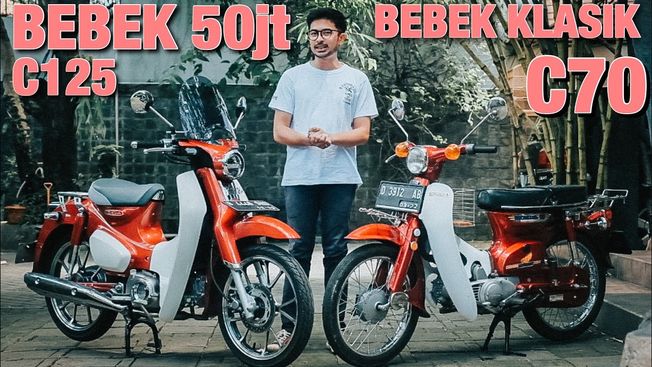 BEBEK PALING MAHAL vs BEBEK KLASIK C70 - Honda Super Cub - #385