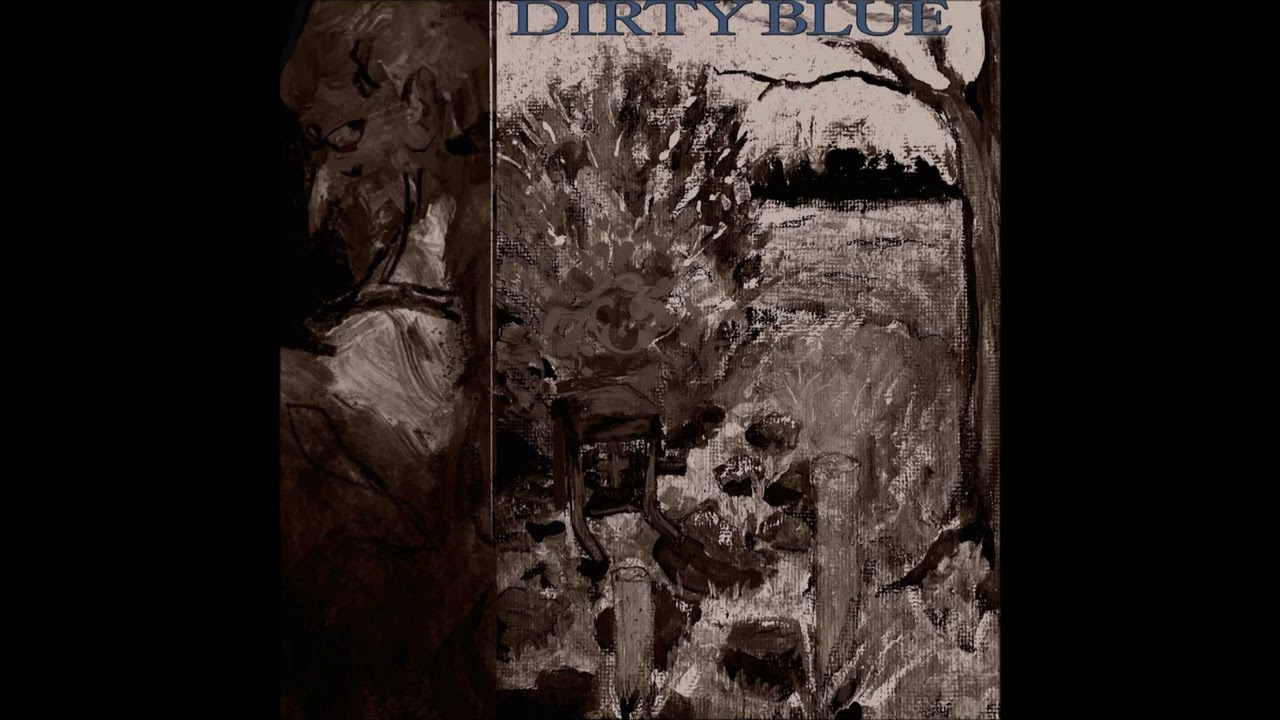 Dirty Blue - Demo 2026 (Full Demo)