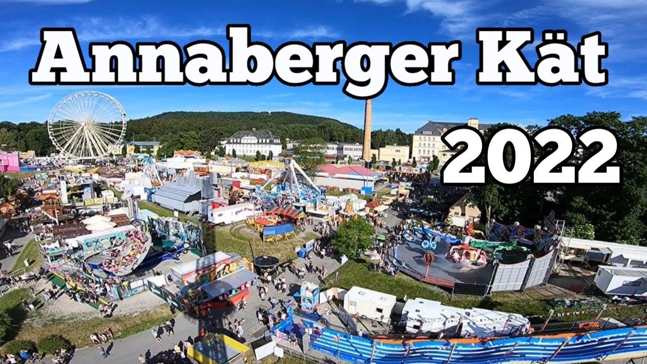 Annaberger Kät 2022 | 502 Jahre Kät 2022