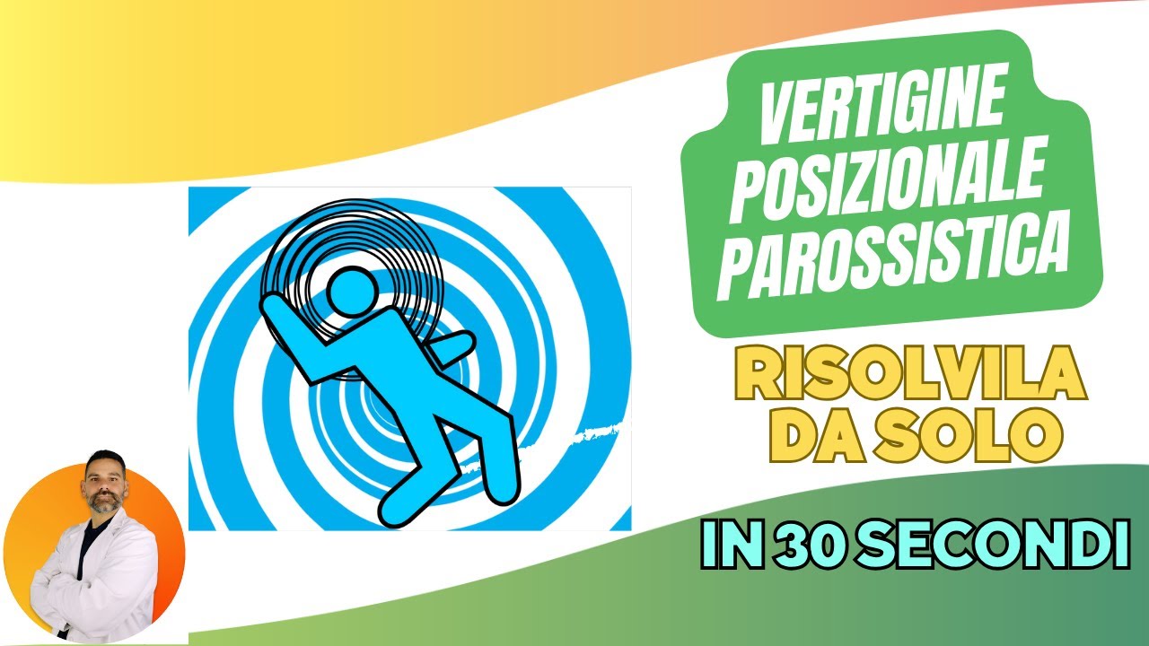 Risolvi la vertigine posizionale parossistica da solo in 30 secondi
