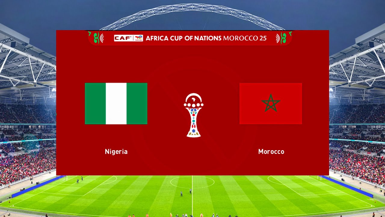 Nigeria vs Morocco - AFCON 2025 Semi-Final 14 Jan 2026 Gameplay