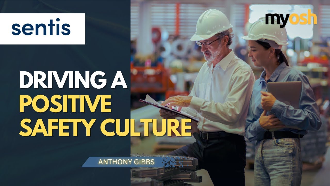 Driving a Positive Safety Culture | Webinar | Sentis