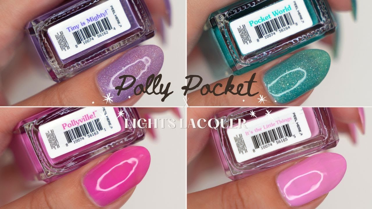 LIGHTS LACQUER X POLLY POCKET | Samantha Sophia