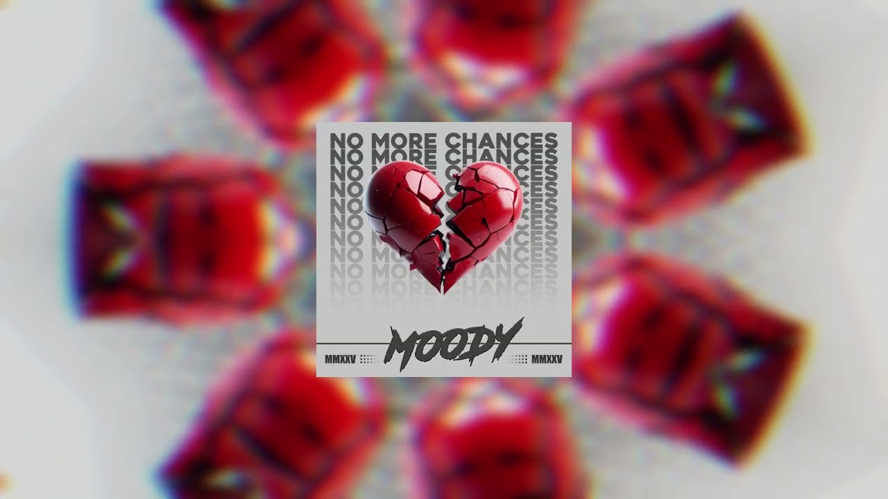 Moody - No More Chances #bassline #newmusic #2025