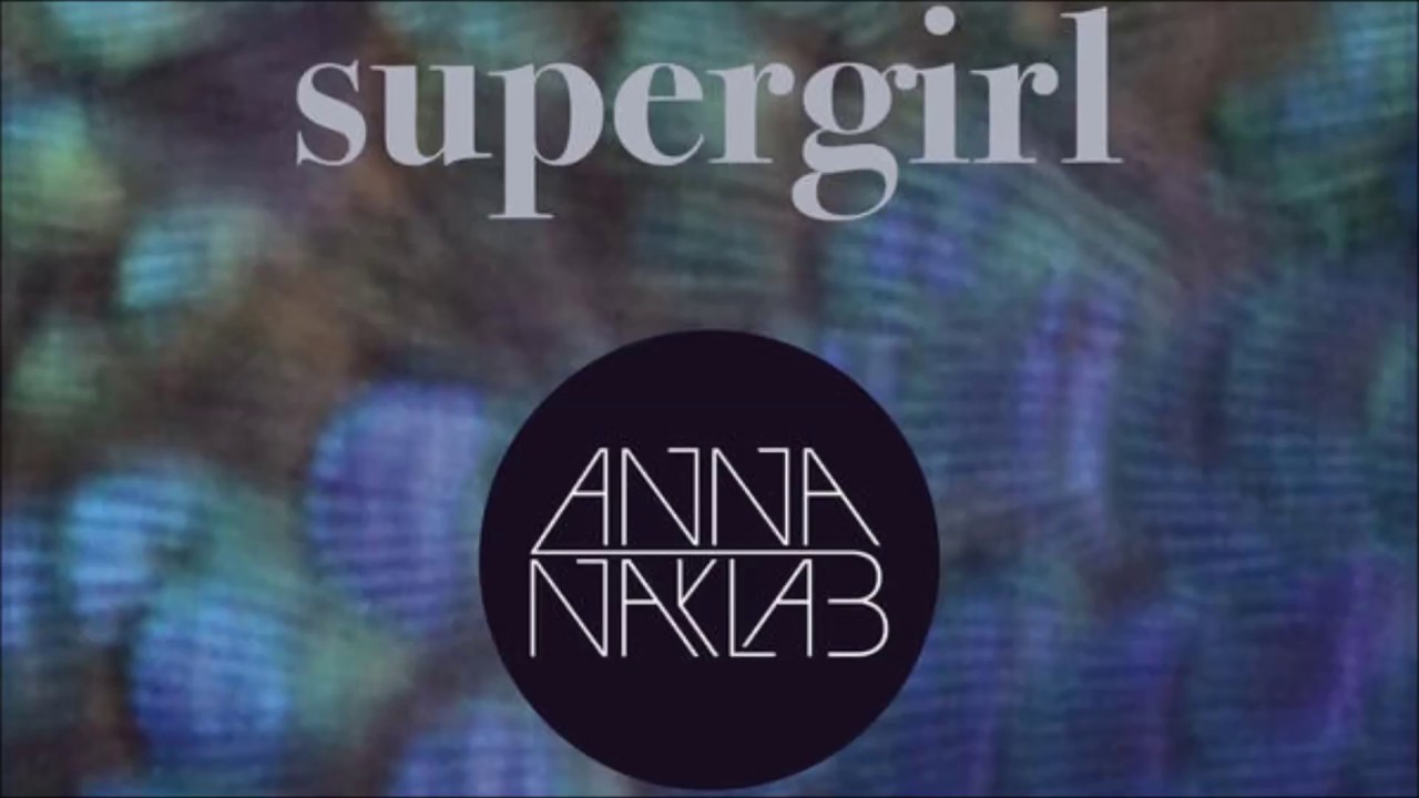 Anna Naklab feat. Alle Farben & YOUNOTUS - Supergirl - Instrumental