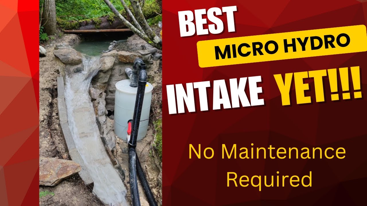 The Best Dam Intake Yet!