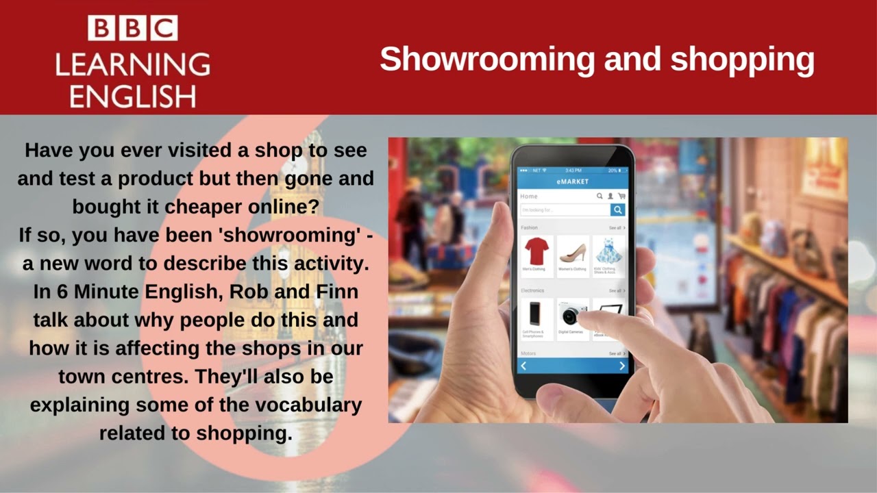 Showrooming and Shopping. | 6 Minute English.