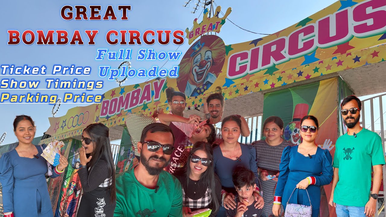Great Bombay Circus | New Delhi | Rohini West, Sector 9 | Full Details | 2024